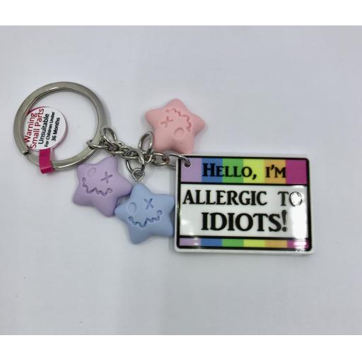 "Hello I'm Allergic To Idiots" Keychain